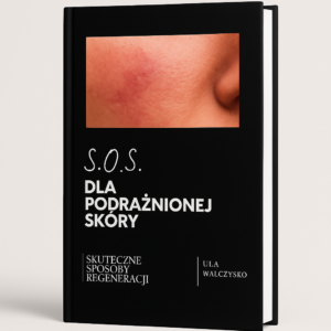 ebook dla osób zmagających się z trądzikiem różowatym, podrażnioną skórą