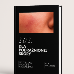 ebook dla osób zmagających się z trądzikiem różowatym, podrażnioną skórą